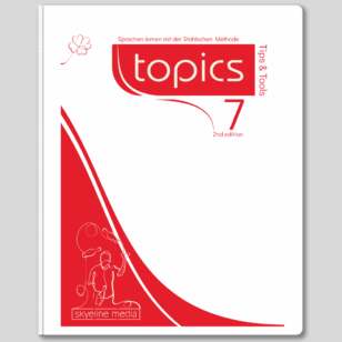 topics 7 second edition - tips and tools / nur auf Anfrage